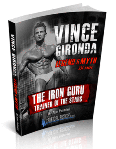 Vince Gironda Legend and Myth