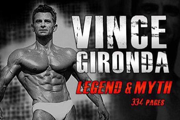 Vince Gironda: Legend and Myth by Alan Palmieri